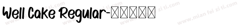 Well Cake Regular字体转换